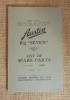 Reprint of The Austin Big Seven original list of spare parts