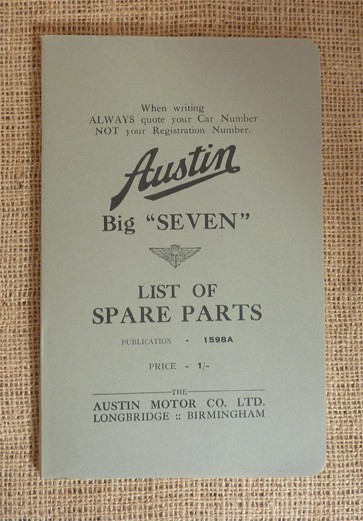 Reprint of The Austin Big Seven original list of spare parts